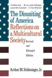 Disuniting of America - Arthur M. Schlesinger (1998)