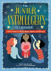 The Junior Astrologer's Handbook (ISBN: 9780762499557)