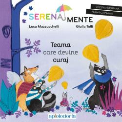 Teama care devine curaj - Luca Mazzucchelli (ISBN: 9786303031989)