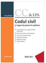 Codul civil și Legea de punere în aplicare (ISBN: 9786062724276)