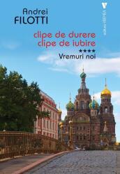 Vremuri noi - Andrei Filotti (ISBN: 9786060812081)