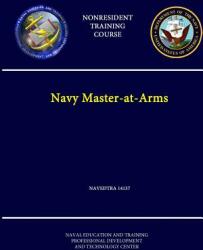 Navy Master-at-Arms - NAVEDTRA 14137 - (ISBN: 9781304261953)