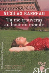 Tu me trouveras au bout du monde - Nicolas Barreau (ISBN: 9782253098515)