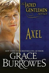 Grace Burrowes - Axel - Grace Burrowes (ISBN: 9781941419199)