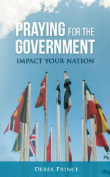 Praying for your Government - Derek Prince (ISBN: 9781782636786)