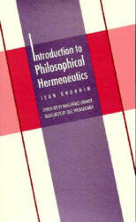 Introduction to Philosophical Hermeneutics - Jean Grondin (ISBN: 9780300070897)