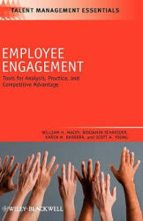 Employee Engagement - Tools for Analysis, Practice, and Competitive Advantage - William H. Macey, Benjamin Schneider, Karen M. Barbera, Scott A. Young (ISBN: 9781405179034)