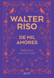 DE MIL AMORES - WALTER RISO (2019)