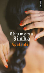 Apatride - Shumona Sinha (ISBN: 9782757870938)