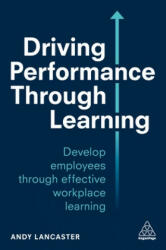 Driving Performance through Learning - Andy Lancaster (2019)