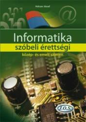 Informatika szóbeli érettségi közép- és emelt szinten (2013)