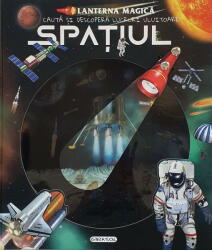 Lanterna magica - Spatiul (ISBN: 9786060242819)