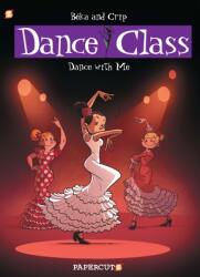 Dance Class #11: Dance with Me (ISBN: 9781545806326)