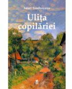 Ulita copilariei - Ionel Teodoreanu (ISBN: 9786306538096)