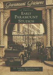 Early Paramount Studios (ISBN: 9781467130103)