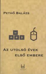 Az utolsó évek első embere (ISBN: 9786156629586)