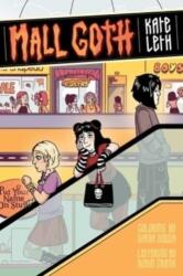 Mall Goth (ISBN: 9781534476943)