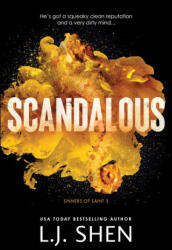 Scandalous - SHEN LJ (ISBN: 9781464223716)