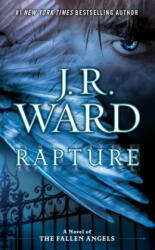 Fallen Angels, Rapture - J. R. Ward (ISBN: 9780451414793)