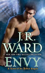 J. R. Ward - Envy - J. R. Ward (ISBN: 9780451229458)