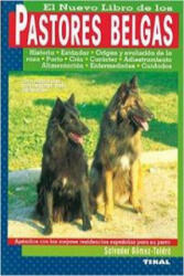 El nuevo libro de los pastores belgas - Salvador Gómez-Toldrá (ISBN: 9788430582815)