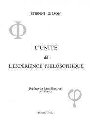 L'unité de l'expérience philosophique - Gilson (ISBN: 9782910769376)