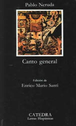 Canto general - Enrico Mario Santi, Pablo Neruda (1990)