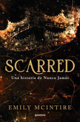 Scarred: Una Historia de Nunca Jamás: El Retelling Oscuro Que Te Cautivará - Cristina Macía Orio (ISBN: 9788419650351)