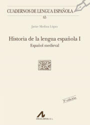 Historia de la lengua española - JAVIER MEDINA LOPEZ (2003)