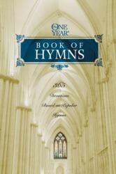 The One Year Book of Hymns (ISBN: 9781496428264)