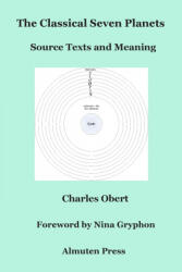 Classical Seven Planets - Charles Obert, Nina Gryphon (ISBN: 9780986418754)