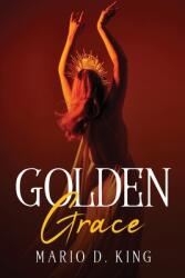 Golden Grace (ISBN: 9781837614448)