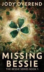 Missing Bessie (ISBN: 9784824158451)
