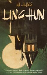 Linghun - Yi Izzy Yu (ISBN: 9781958598023)
