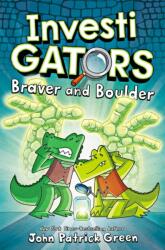 InvestiGators: Braver and Boulder (ISBN: 9781529096224)