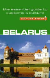 Belarus - Culture Smart! - Anne Coombes (ISBN: 9781857334722)