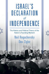 Israel's Declaration of Independence - Neil Rogachevsky, Dov Zigler (ISBN: 9781316514771)