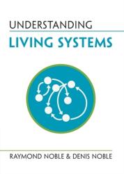Understanding Living Systems (ISBN: 9781009277365)