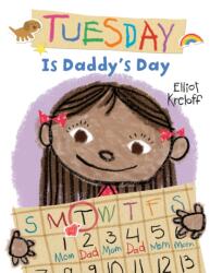 Tuesday Is Daddy's Day (ISBN: 9780823454594)