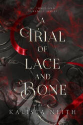 A Trial of Lace and Bone (ISBN: 9781957303086)