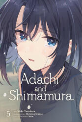 Adachi and Shimamura, Vol. 5 (Manga) - Alexandra McCullough-Garcia (ISBN: 9781975394448)