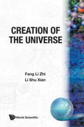 Creation Of The Universe - Li Zhi Fang, X-. L. Shu, S. -X. Li (ISBN: 9789971506018)