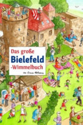 Das große BIELEFELD-Wimmelbuch - Carmen Hochmann, Roland Siekmann (ISBN: 9783936359565)