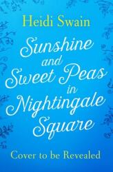 Soare și mazăre dulce în Piața Nightingale (ISBN: 9781471164873)