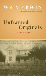 Unframed Originals: Recollections (ISBN: 9781593760342)