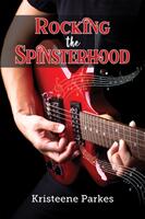 Rocking the Spinsterhood (ISBN: 9781398452459)