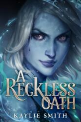 A Reckless Oath (ISBN: 9781368081634)