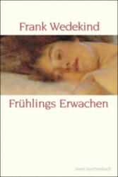 Frühlings Erwachen - Frank Wedekind (ISBN: 9783458348429)