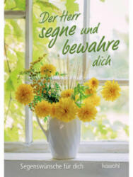 Der Herr segne und bewahre dich (ISBN: 9783863384913)
