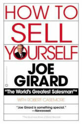 How To Sell Yourself - Joe Girard (ISBN: 9780446385015)